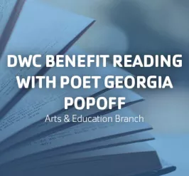 DWC Benefit Reading with Poet Georgia Popoff